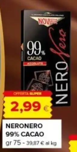 Oasi Neronero 99% cacao offerta