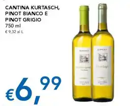 Migross Superstore Cantina Kurtasch Pinot Bianco e Pinot Grigio offerta