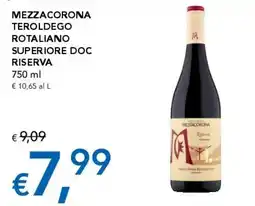 Migross Superstore Mezzacorona Teroldego Rotaliano Superiore DOC Riserva offerta