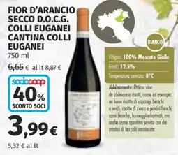 Ipercoop Fior d'arancio secco d.o.c.g. collì euganei cantina collì euganei offerta