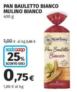 Ipercoop Pan Bauletto Bianco Mulino Bianco offerta