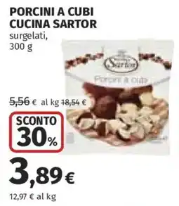 Ipercoop Porcini a cubi Cucina Sartor offerta