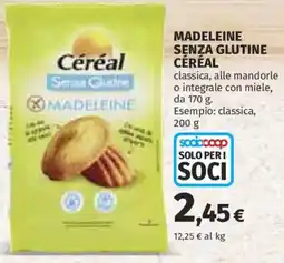 Ipercoop Madeleine senza glutine Céréal offerta