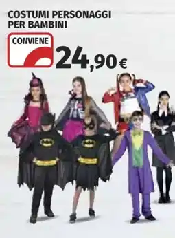 Ipercoop Costumi personaggi per bambini offerta