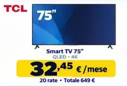 Sinergy TCL Smart TV 75" offerta