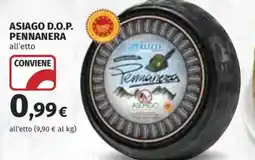 Ipercoop Asiago D.O.P. Pennanera offerta