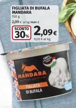 Ipercoop Figliata di bufala Mandara offerta