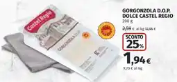 Ipercoop Gorgonzola D.O.P. Dolce Castel Regio offerta