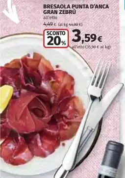 Ipercoop Bresaola punta d'anca Gran Zebù offerta
