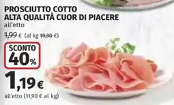 Ipercoop Prosciutto cotto alta qualità cuor di piacere offerta