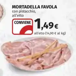 Ipercoop Mortadella Favola con pistacchio offerta