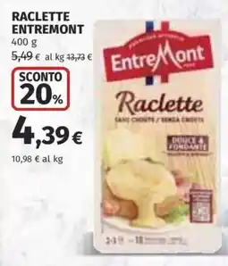 Ipercoop Raclette EntreMont offerta