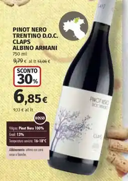 Ipercoop Pinot Nero Trentino D.O.C. Claps Albino Armani offerta