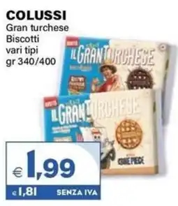 Boningros Cash and Carry Colussi Gran turchese Biscotti offerta