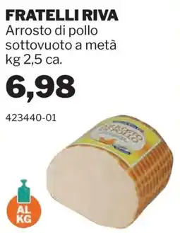 GrosMarket Arrosto di pollo Fratelli Riva offerta