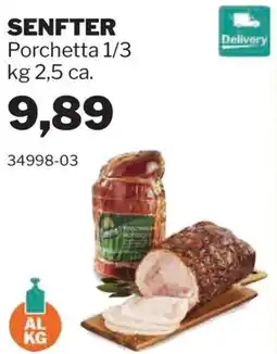 GrosMarket Senfter Porchetta offerta