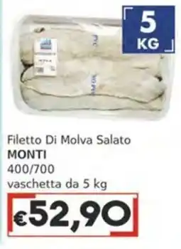 Italy Cash Filetto Di Molva Salato Monti offerta