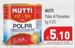 Cash & Carry Grossy Mutti Polpa di Pomodoro offerta