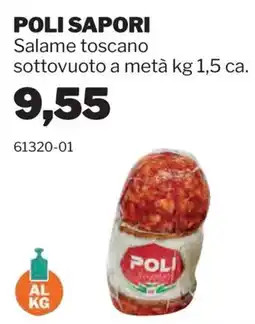 GrosMarket Salame toscano Poli Sapori offerta