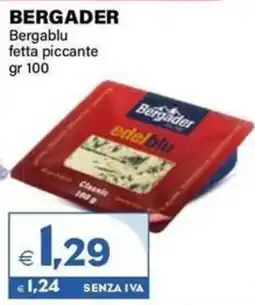 Boningros Cash and Carry Bergader Bergablu fetta piccante offerta