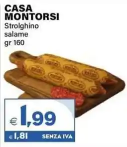 Boningros Cash and Carry Casa Montorsi Strolghino salame offerta