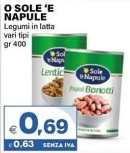Boningros Cash and Carry O Sole e Napule Legumi in latta offerta