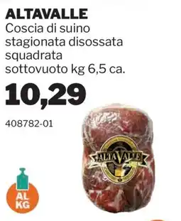 GrosMarket Coscia di suino stagionata disossata squadrata Alta Valle offerta
