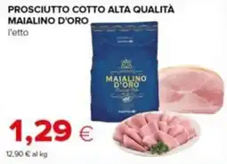 Tigre Prosciutto cotto alta qualità Maialino d'Oro offerta