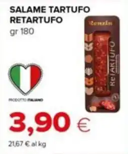 Tigre Salame tartufo retartufo Renzin offerta