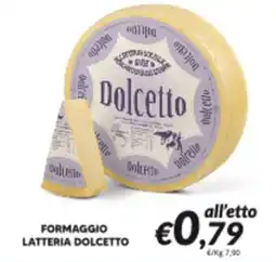Supermercati Visotto Formaggio Latteria Dolcetto offerta