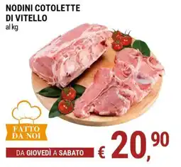 Tre Valli Supermercato Nodini cotolette di vitello offerta