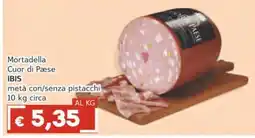 Italy Cash Mortadella Cuor di Paese IBIS offerta