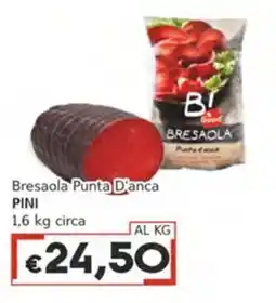 Italy Cash Bresaola Punta D'anca PINI offerta