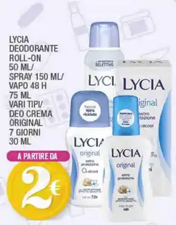 Splendidi e Splendenti Lycia deodorante offerta