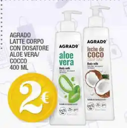 Splendidi e Splendenti Agrado latte corpo aloe vera offerta