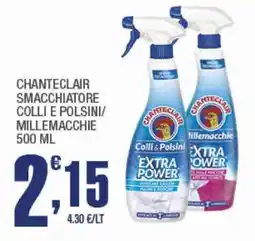 Splendidi e Splendenti Chanteclair smacchiatore collì e polsini/millemacchie offerta