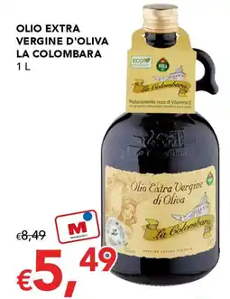 Migross Supermercati e Market Olio extra vergine d'oliva La Colombara offerta