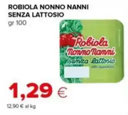Tigre Robiola Nonno Nanni senza lattosio offerta