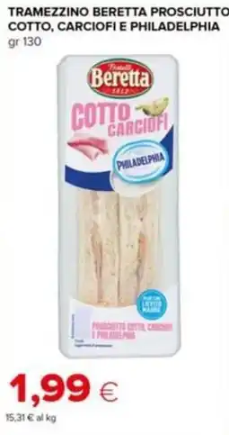 Tigre Tramezzino Beretta prosciutto cotto, carciofi e philadelphia offerta