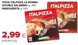 Tigre Pizza Italpizza La Bomba Margherita offerta