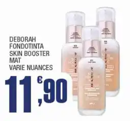 Splendidi e Splendenti Deborah fondotinta skin booster mat offerta