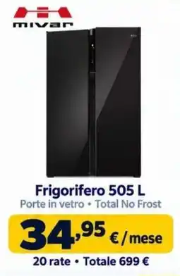 Sinergy Frigorifero 505 L Mivar offerta