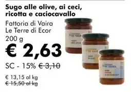 NaturaSì Sugo alle olive, ai ceci, ricotta e caciocavallo Fattoria di Vaira offerta
