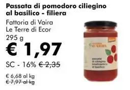 NaturaSì Passata di pomodoro ciliegino al basilico di Fattoria di Vaira offerta