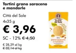 NaturaSì Tortini grano saraceno e mandorle la città del Sole offerta