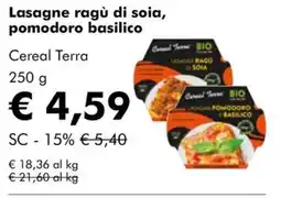 NaturaSì Lasagne ragù di soia, pomodoro basilico Cereal Terra offerta