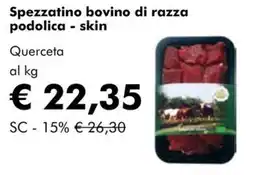 NaturaSì Spezzatino bovino di razza podolica - skin Querceta offerta