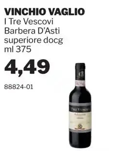 GrosMarket Vinchio Vaglio I Tre Vescovi Barbera D'Asti superiore docg offerta