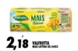Compri Meglio Valfrutta Mais italiano offerta