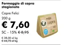 NaturaSì Formaggio di capra stagionato Capre Felici offerta
